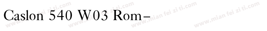 Caslon 540 W03 Rom字体转换